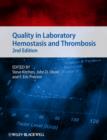 Quality in Laboratory Hemostasis and Thrombosis - eBook