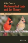 A First Course in Mathematical Logic and Set Theory - eBook