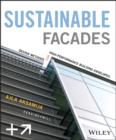 Sustainable Facades : Design Methods for High-Performance Building Envelopes - eBook