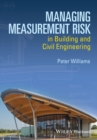 Managing Measurement Risk in Building and Civil Engineering - eBook