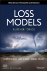 Loss Models : Further Topics - eBook