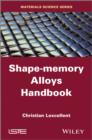 Shape-Memory Alloys Handbook - eBook