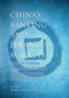 China's Banking and Financial Markets : The Internal Research Report of the Chinese Government - eBook