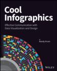 Cool Infographics : Effective Communication with Data Visualization and Design - eBook