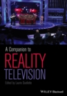 A Companion to Reality Television - eBook