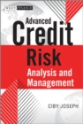 Advanced Credit Risk Analysis and Management - Book