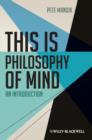 This is Philosophy of Mind : An Introduction - eBook
