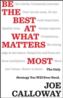 Be the Best at What Matters Most : The Only Strategy You will Ever Need - eBook