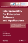 Interoperability for Enterprise Software and Applications : Proceedings of the Workshops and the Doctorial Symposium of the I-ESA International Conference 2010 - eBook