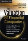 The Valuation of Financial Companies : Tools and Techniques to Measure the Value of Banks, Insurance Companies and Other Financial Institutions - eBook