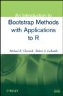 An Introduction to Bootstrap Methods with Applications to R - eBook