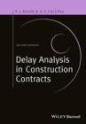 Delay Analysis in Construction Contracts - eBook