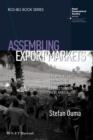 Assembling Export Markets : The Making and Unmaking of Global Food Connections in West Africa - Book
