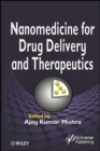 Nanomedicine for Drug Delivery and Therapeutics - eBook