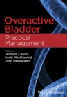 Overactive Bladder : Practical Management - eBook