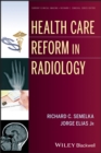 Health Care Reform in Radiology - eBook