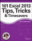 101 Excel 2013 Tips, Tricks and Timesavers - eBook