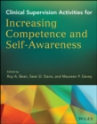 Clinical Supervision Activities for Increasing Competence and Self-Awareness - eBook