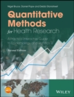 Quantitative Methods for Health Research : A Practical Interactive Guide to Epidemiology and Statistics - eBook