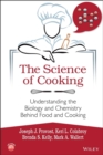 The Science of Cooking : Understanding the Biology and Chemistry Behind Food and Cooking - Book