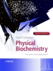 Physical Biochemistry : Principles and Applications - eBook