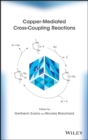 Copper-Mediated Cross-Coupling Reactions - eBook