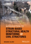 Introduction to Strain-Based Structural Health Monitoring of Civil Structures - eBook