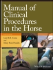 Manual of Clinical Procedures in the Horse - eBook