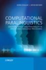 Computational Paralinguistics : Emotion, Affect and Personality in Speech and Language Processing - eBook