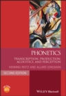 Phonetics : Transcription, Production, Acoustics, and Perception - eBook