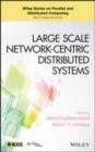 Large Scale Network-Centric Distributed Systems - eBook