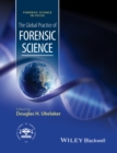 The Global Practice of Forensic Science - eBook