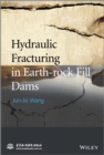 Hydraulic Fracturing in Earth-rock Fill Dams - eBook