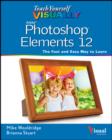 Teach Yourself VISUALLY Photoshop Elements 12 - eBook