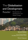 The Globalization and Development Reader : Perspectives on Development and Global Change - Book