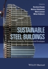 Sustainable Steel Buildings : A Practical Guide for Structures and Envelopes - eBook