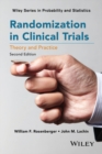 Randomization in Clinical Trials : Theory and Practice - eBook