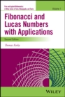 Fibonacci and Lucas Numbers with Applications, Volume 1 - eBook