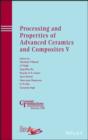 Processing and Properties of Advanced Ceramics and Composites V - eBook