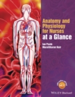 Anatomy and Physiology for Nurses at a Glance - Book