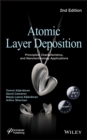 Atomic Layer Deposition : Principles, Characteristics, and Nanotechnology Applications - eBook