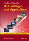 Freeform Optics for LED Packages and Applications - eBook