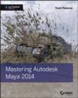 Mastering Autodesk Maya 2014 : Autodesk Official Press - eBook