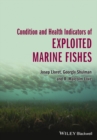 Condition and Health Indicators of Exploited Marine Fishes - eBook