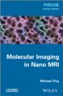 Molecular Imaging in Nano MRI - eBook