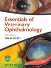 Essentials of Veterinary Ophthalmology - eBook