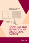 Modeling and Estimation of Structural Damage - eBook