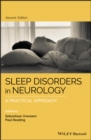 Sleep Disorders in Neurology : A Practical Approach - eBook