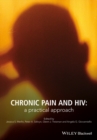 Chronic Pain and HIV : A Practical Approach - eBook
