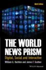 The World News Prism : Digital, Social and Interactive - eBook
